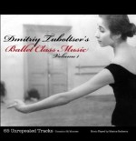 Dmitriy Tuboltsev's Ballet Class Music Volume 1  -  Cat No: B002VKKHSM  -  Click To Order  -  ID: 2